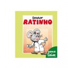 Livro Ratinho Doutor